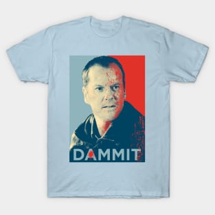 Jack Bauer from 24 in Dammit T-Shirt